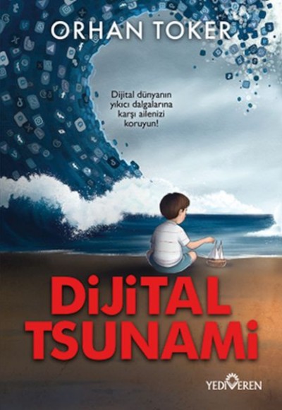 Dijital Tsunami Dijital Tsunami