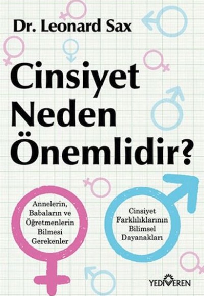 Cinsiyet Neden Önemlidir? Cinsiyet Neden Önemlidir?