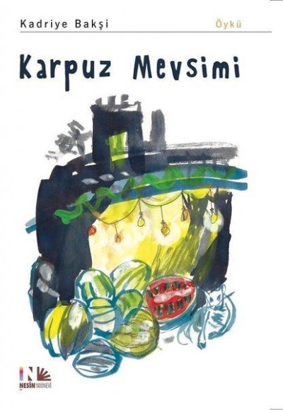 Karpuz Mevsimi