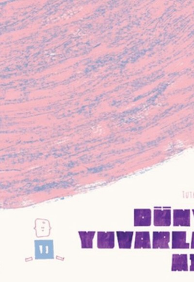 Dünya Yuvarlak Mı?