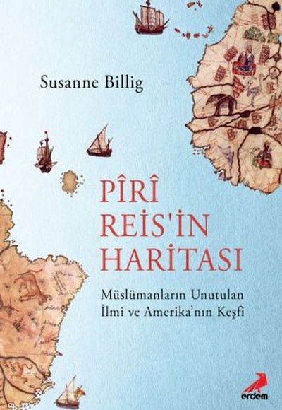 Piri Reis'İn Haritası