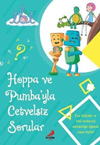 Hoppa Ve Pumbayla Cetvelsiz Sorular