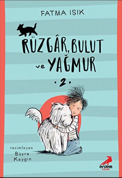 Rüzgar Bulut ve Yağmur-2