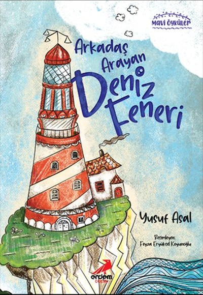 Arkadaşını Arayan Deniz Feneri