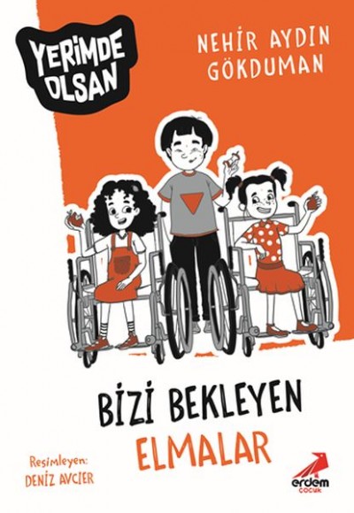 Bizi Bekleyen Elmalar - Yerimde Olsan