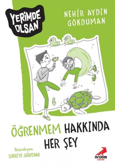 Öğrenmem Hakkında Her Şey - Yerimde Olsan