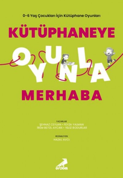 Kütüphaneye Oyunla Merhaba