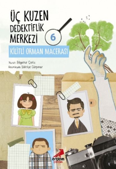 Üç Kuzen Dedektiflik Merkezi 6- Kilitli Orman Macerası