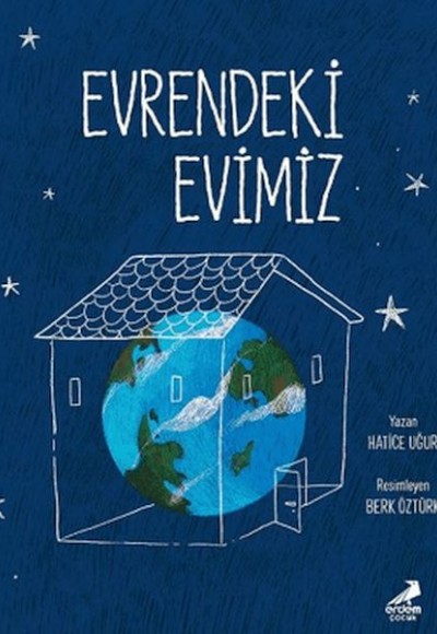 Evrendeki Evimiz Evrendeki Evimiz