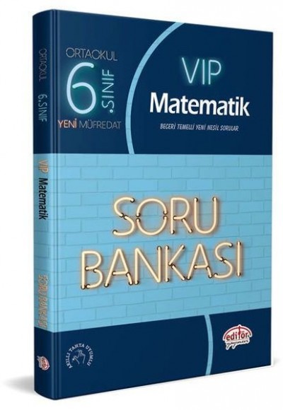 Editör 6. Sınıf VIP Matematik Soru Bankası (Yeni)