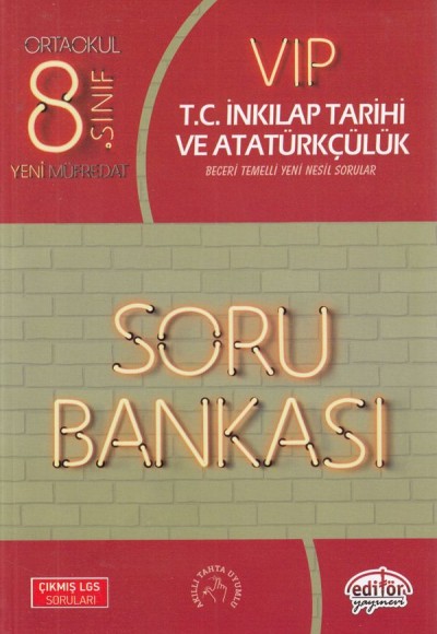 Editör 8. Sınıf VIP T.C. İnkılap Tarihi ve Atatürkçülük Soru Bankası (Yeni)