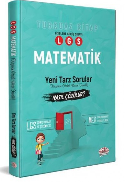 Editör LGS Matematik Mantık ve Muhakeme Soruları Nasıl Çözülür (Yeni)