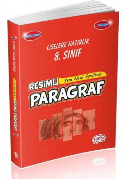 Editör 8. Sınıf Resimli Yeni Nesil Sorularla Paragraf Premier Baskı