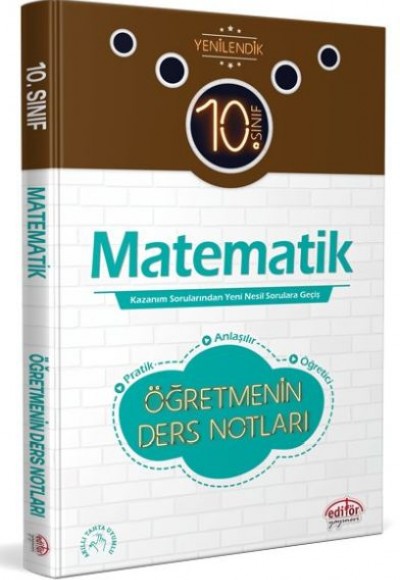 Editör 10. Sınıf Matematik Öğretmenin Ders Notları