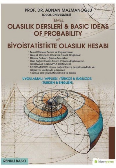 Temel Olasılık Dersleri - Basic Ideas of Probability ve Biyoistatistikte Olasılık Hesabı