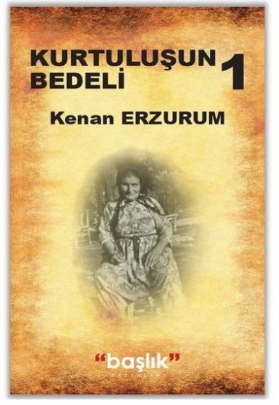 Kurtuluş Bedeli 1