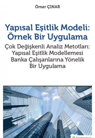 Yapısal Eşitlik Modeli - Örnek Bir Uygulama