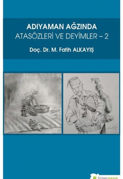 Adıyaman Ağzında Atasözleri ve Deyimler 2