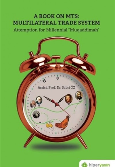 A Book On MTS: Multilateral Trade System - Attemption For Millenial Muqaddimah