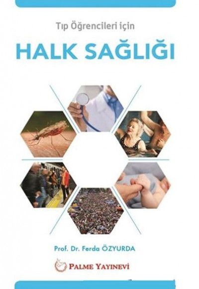 Tıp Öğrencileri İçin Halk Sağlığı