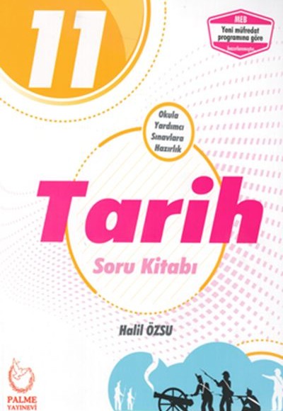 Palme 11. Sınıf Tarih Soru Kitabı (Yeni)