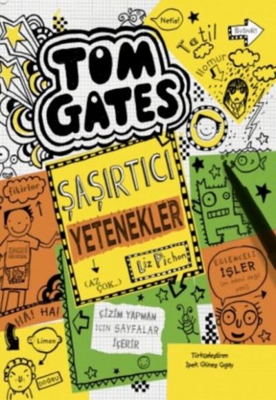 Tom Gates - 10 Şaşırtıcı Yetenekler (Az Çok) (Ciltli)