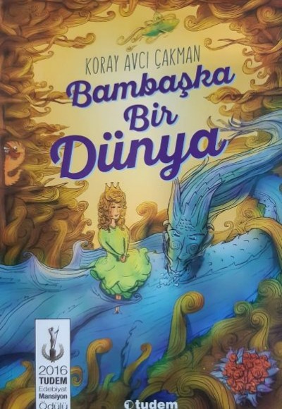 Bambaşka Bir Dünya