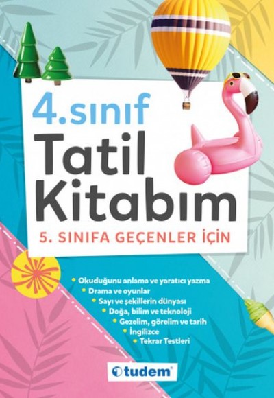 4. Sınıf Tatil Kitabım - 5. Sınıfa Geçenler İçin