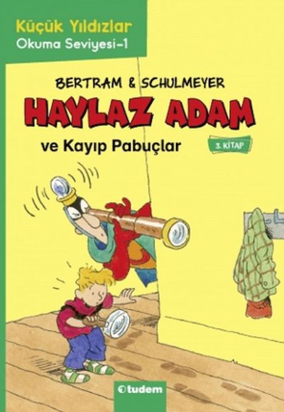 Haylaz Adam - 3 Kayıp Pabuçlar