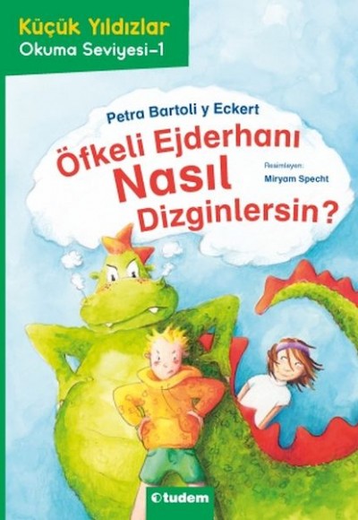 Öfkeli Ejderhanı Nasıl Dizginlersin?