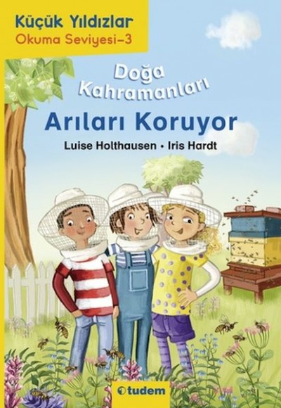 Küçük Yıldızlar: Doğa Kahramanları - Arıları Koruyor