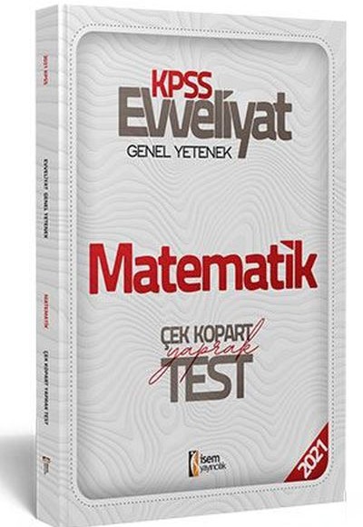 İsem 2021 Evveliyat KPSS Genel Yetenek Matematik Çek Kopar Yaprak Test (Yeni)