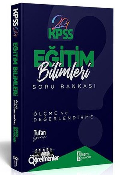 İsem 2021 KPSS Eğitim Bilimleri Ölçme ve Değerlendirme Tamamı Çözümlü Soru Bankası