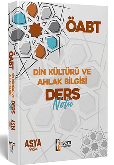 İsem 2021 KPSS ÖABT Din Kültürü ve Ahlak Bilgisi Öğretmenliği Ders Notu