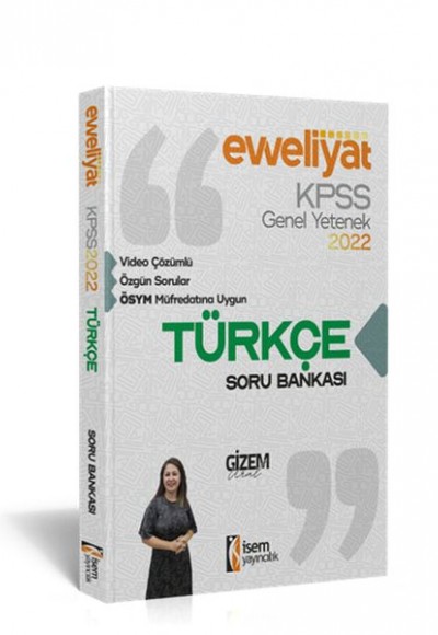 İsem Yayıncılık 2022 KPSS Evveliyat Lisans Genel Yetenek Türkçe Video Çözümlü Soru Bankası
