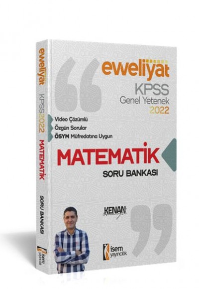 İsem Yayıncılık 2022 KPSS Evveliyat Lisans Genel Yetenek Matematik Video Çözümlü Soru Bankası