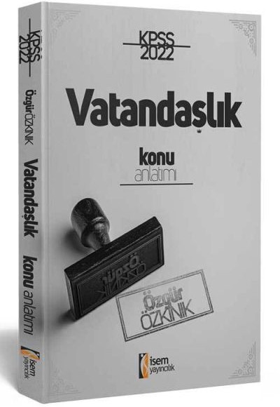 İsem Yayıncılık 2022 KPSS Vatandaşlık Konu Anlatımı