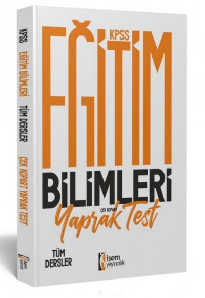 İsem Yayıncılık 2023 KPSS Eğitim Bilimleri Tüm Dersler Çek Kopart Yaprak Testi