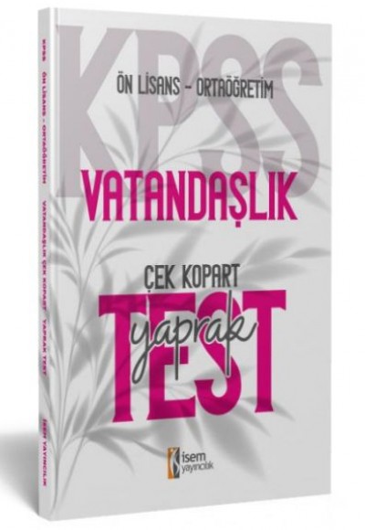 İsem Yayıncılık 2024 Kpss Ortaöğretim-Önlisans Vatandaşlık Çek-Kopart Yaprak Test