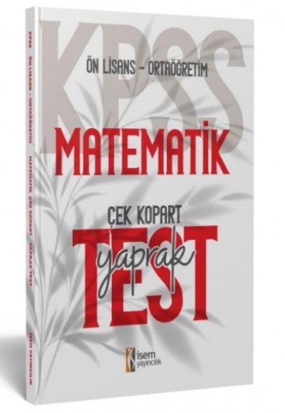 İsem Yayıncılık 2024 Kpss Ortaöğretim-Önlisans Matematik Çek-Kopart Yaprak Test