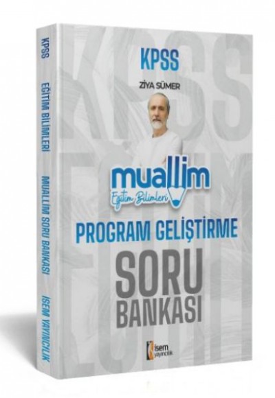 İsem Yayıncılık 2024 Kpss Muallim Eğitim Bilimleri Program Geliştirme Soru Bankası