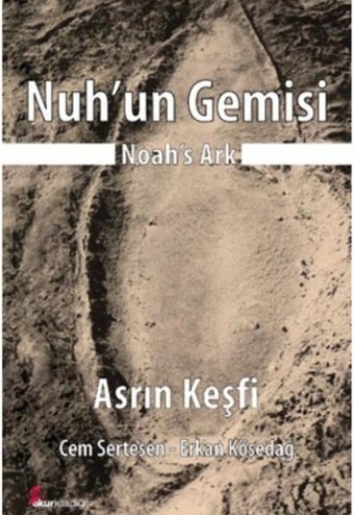 Nuh'un Gemisi - Noah's Ark