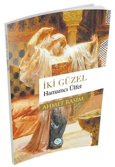 İki Güzel - Hamamcı Ülfet