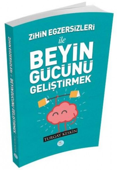 Zihin Egzersizleri İle Beyin Gücünü Geliştirmek