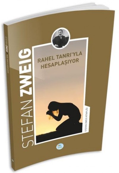 Rahel Tanrıyla Hesaplaşıyor