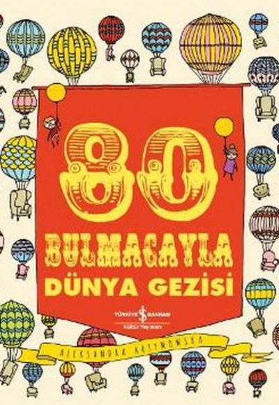 80 Bulmacayla Dünya Gezisi (Ciltli)