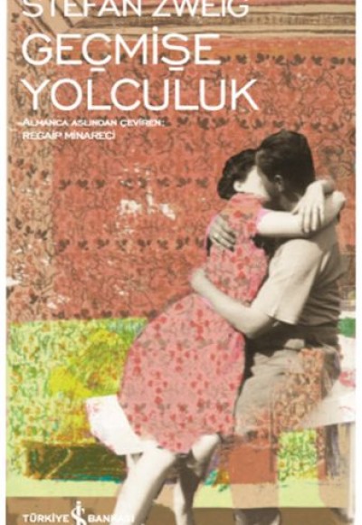 Geçmişe Yolculuk - Modern Klasikler Dizisi