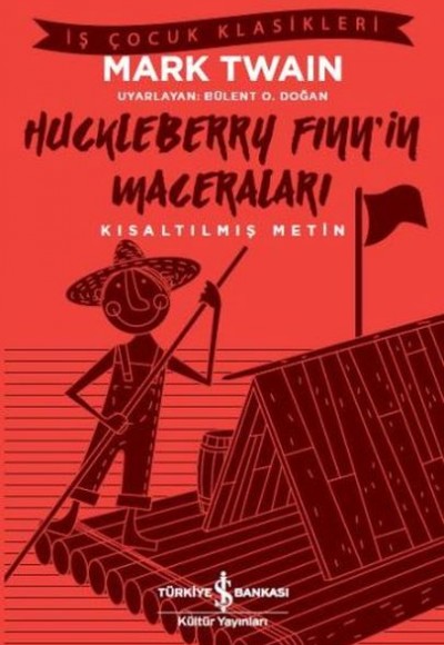 Huckleberry Finn'in Maceraları (Kısaltılmış Metin)