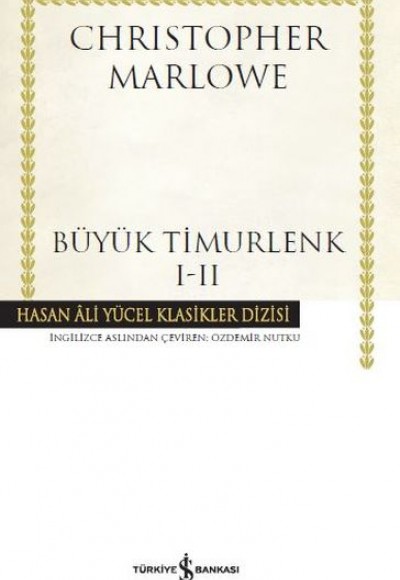 Büyük Timurlenk I - II Hasan Ali Yücek Klasikleri (Ciltli)