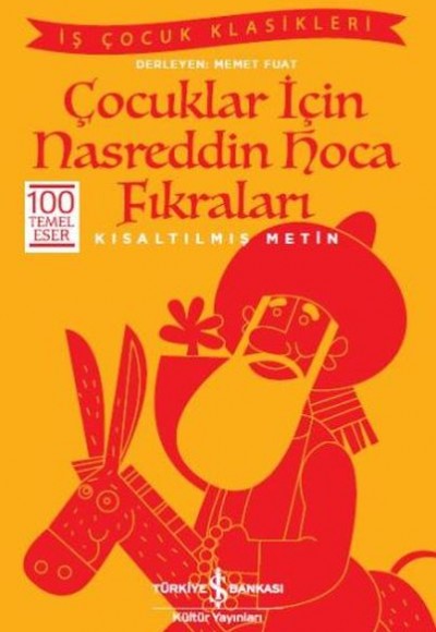 Çocuklar İçin Nasreddin Hoca Fıkraları (Kısaltılmış Metin)